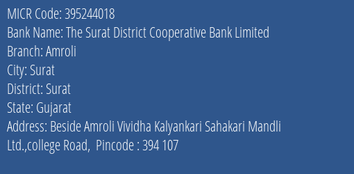The Surat District Cooperative Bank Limited Amroli MICR Code