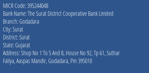 The Surat District Cooperative Bank Limited Godadara MICR Code