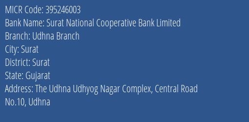 Surat National Cooperative Bank Limited Udhna Branch MICR Code