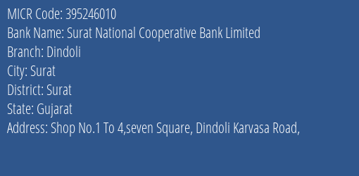 Surat National Cooperative Bank Limited Dindoli MICR Code