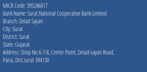 Surat National Cooperative Bank Limited Delad Sayan MICR Code