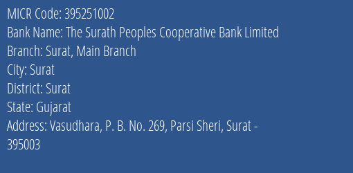 The Surath Peoples Cooperative Bank Limited Surat Main Branch MICR Code