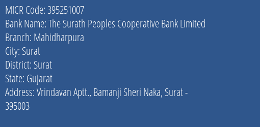 The Surath Peoples Cooperative Bank Limited Mahidharpura MICR Code