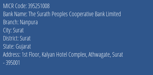 The Surath Peoples Cooperative Bank Limited Nanpura MICR Code
