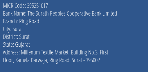 The Surath Peoples Cooperative Bank Limited Ring Road MICR Code