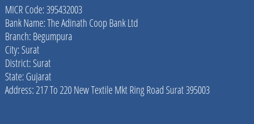 The Adinath Coop Bank Ltd Begumpura MICR Code