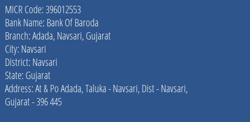 Bank Of Baroda Adada Navsari Gujarat MICR Code