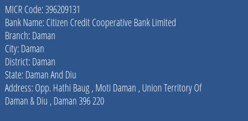 Citizen Credit Cooperative Bank Limited Daman MICR Code