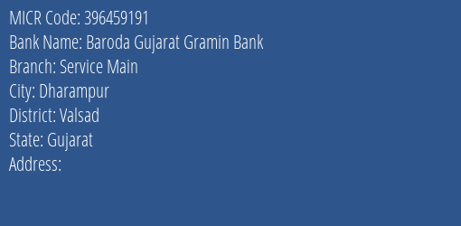 Baroda Gujarat Gramin Bank Service Main MICR Code