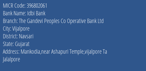 The Gandevi Peoples Co Op Bank Ltd Vijalpore Branch MICR Code