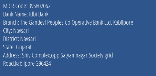 The Gandevi Peoples Co Op Bank Ltd Kabilpore Branch MICR Code