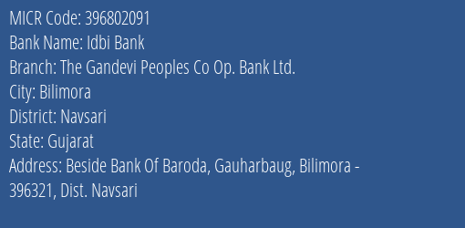 The Gandevi Peoples Co Op Bank Ltd Bilimora Branch MICR Code