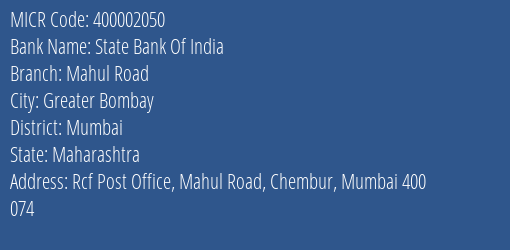 State Bank Of India Mahul Road MICR Code
