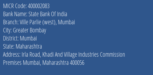 State Bank Of India Ville Parlie West Mumbai Branch Address Details and MICR Code 400002083