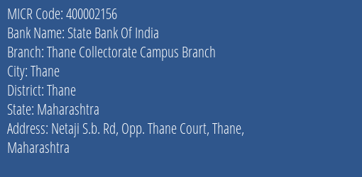 State Bank Of India Thane Collectorate Campus Branch Branch Address Details and MICR Code 400002156