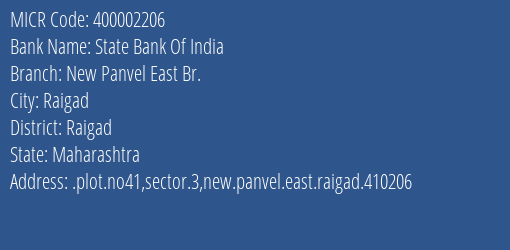 State Bank Of India New Panvel East Br. MICR Code