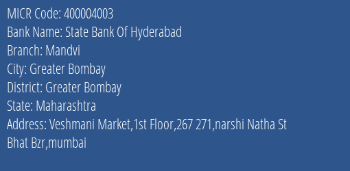 State Bank Of Hyderabad Mandvi MICR Code