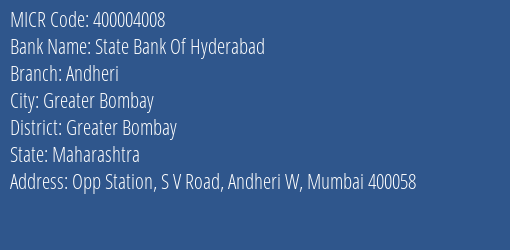 State Bank Of Hyderabad Andheri MICR Code