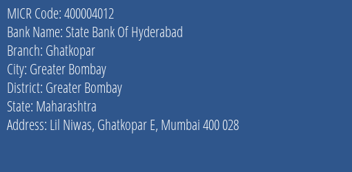 State Bank Of Hyderabad Ghatkopar MICR Code