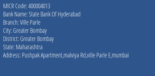 State Bank Of Hyderabad Ville Parle MICR Code