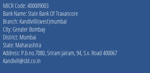 State Bank Of Travancore Kandivilli West Mumbai MICR Code