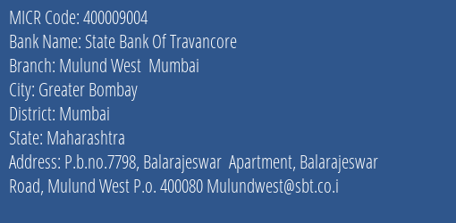 State Bank Of Travancore Mulund West Mumbai MICR Code