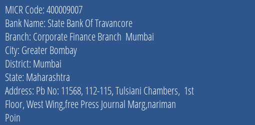 State Bank Of Travancore Corporate Finance Branch Mumbai MICR Code
