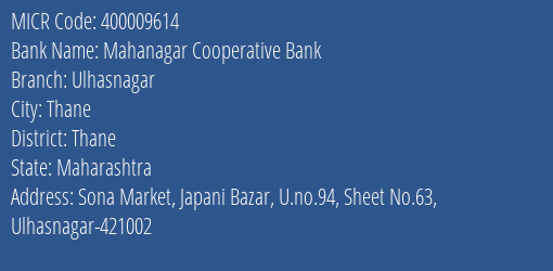 Mahanagar Cooperative Bank Ulhasnagar MICR Code