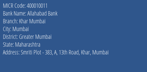 Allahabad Bank Khar Mumbai MICR Code