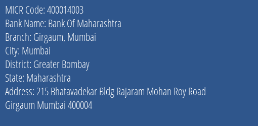 Bank Of Maharashtra Girgaum Mumbai MICR Code