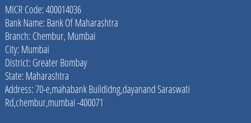 Bank Of Maharashtra Chembur Mumbai MICR Code