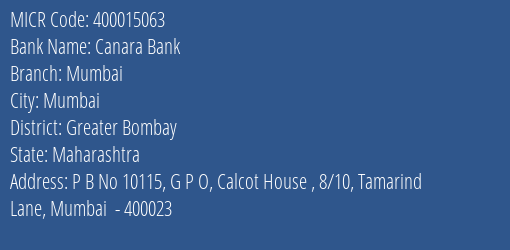 Canara Bank Mumbai Branch Address Details and MICR Code 400015063