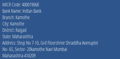 Indian Bank Kamothe MICR Code