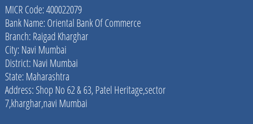 Oriental Bank Of Commerce Raigad Kharghar Branch Address Details and MICR Code 400022079