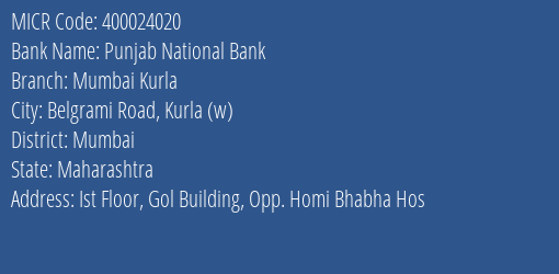 Punjab National Bank Mumbai Kurla MICR Code