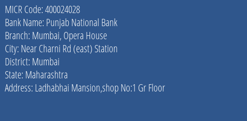 Punjab National Bank Mumbai Opera House MICR Code