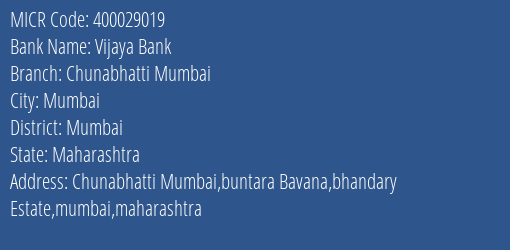 Vijaya Bank Chunabhatti Mumbai Branch Address Details and MICR Code 400029019