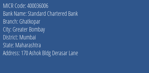 Standard Chartered Bank Ghatkopar MICR Code