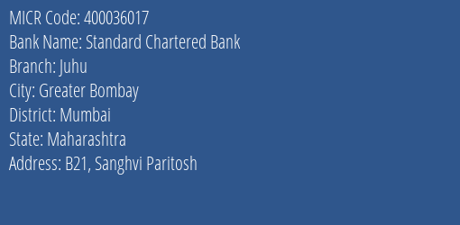 Standard Chartered Bank Juhu MICR Code