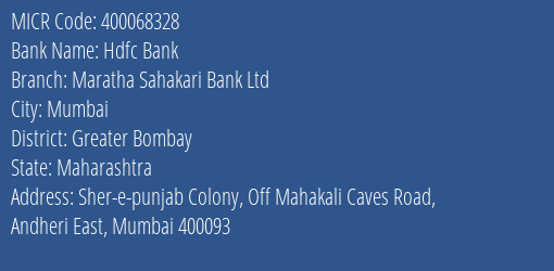 Maratha Sahakari Bank Ltd Andheri East MICR Code