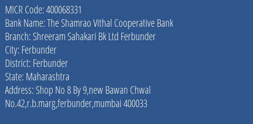 Shreeram Sahakari Bk Ltd Ferbunder Ferbunder MICR Code