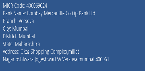 Hdfc Bank Bombay Mercantile Co Op Bank Ltd Branch Address Details and MICR Code 400069024