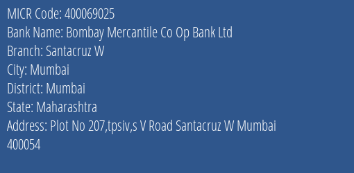 Hdfc Bank Bombay Mercantile Co Op Bank Ltd Branch Address Details and MICR Code 400069025