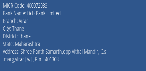 Dcb Bank Limited Virar MICR Code