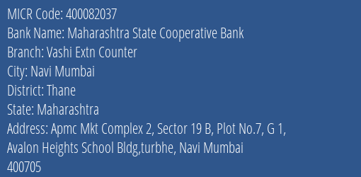 Maharashtra State Cooperative Bank Vashi Extn Counter MICR Code
