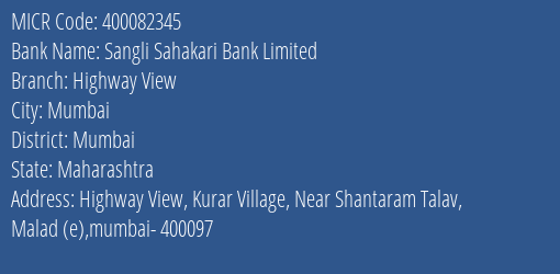 Sangli Sahakari Bank Limited Highway View MICR Code
