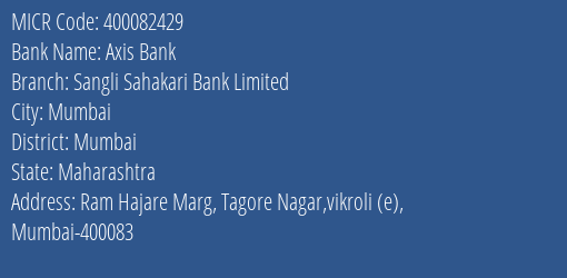 Sangli Sahakari Bank Limited Ram Hajare Marg MICR Code