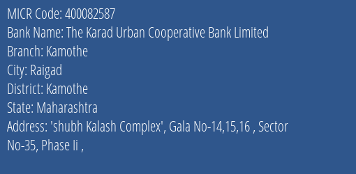 The Karad Urban Cooperative Bank Limited Rtgs Ho MICR Code
