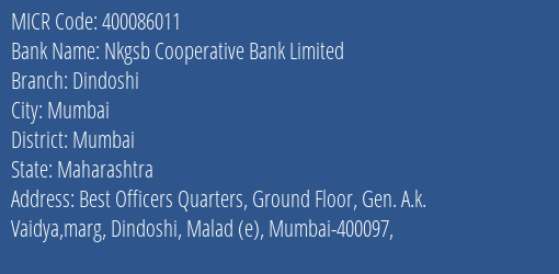 Nkgsb Cooperative Bank Limited Dindoshi MICR Code