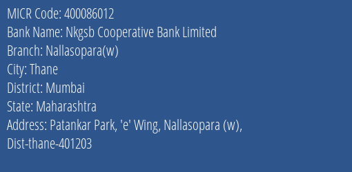 Nkgsb Cooperative Bank Limited Nallasopara W MICR Code